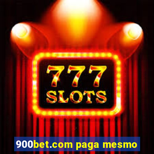 900bet.com paga mesmo